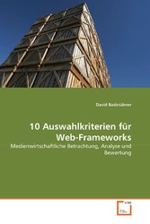 10 Auswahlkriterien für Web-Frameworks