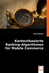 Kontextbasierte Ranking-Algorithmen für Mobile Commerce Dienste