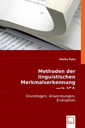 Methoden der linguistischen Merkmalserkennungmit ICA