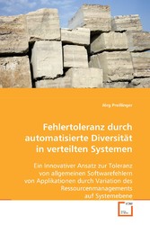 Fehlertoleranz durch automatisierte Diversität inverteilten Systemen