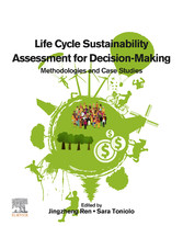 Life Cycle Sustainability Assessment for Decision-Making