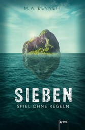 Sieben. Spiel ohne Regeln