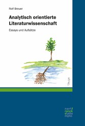 Analytisch orientierte Literaturwissenschaft