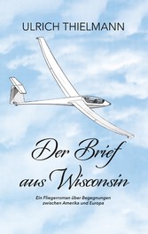 Der Brief aus Wisconsin