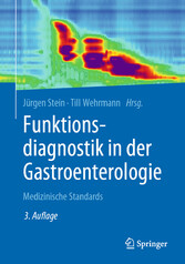 Funktionsdiagnostik in der Gastroenterologie