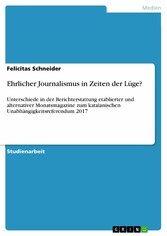 Ehrlicher Journalismus in Zeiten der Lüge?