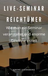 Live-Seminar Reichtümer