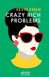 Crazy Rich Problems