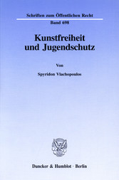 Kunstfreiheit und Jugendschutz.