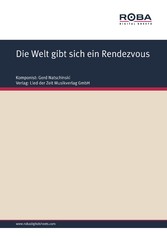 Die Welt gibt sich ein Rendezvous