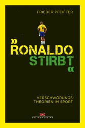 'Ronaldo stirbt'