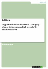 Cipp evaluation of the Article 'Managing change in indonesian high schools' by Brian Tomlinson