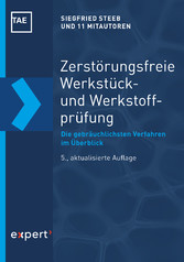 Zerstörungsfreie Werkstück- und Werkstoffprüfung