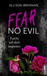 Fear No Evil - Furcht soll dich begleiten