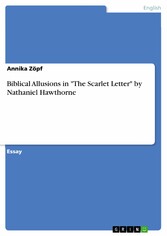 Biblical Allusions in 'The Scarlet Letter' by Nathaniel Hawthorne