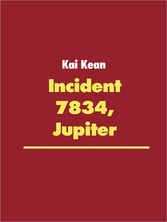 Incident 7834, Jupiter