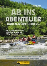 Ab ins Abenteuer. Die coolsten Outdoor-Events in Baden-Württemberg.