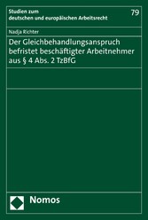 Der Gleichbehandlungsanspruch befristet beschäftigter Arbeitnehmer aus § 4 Abs. 2 TzBfG