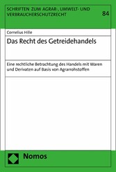 Das Recht des Getreidehandels