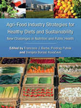 Agri-Food Industry Strategies for Healthy Diets and Sustainability