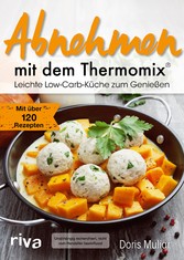 Abnehmen mit dem Thermomix®