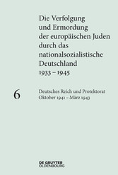 Deutsches Reich und Protektorat Böhmen und Mähren Oktober 1941 - März 1943