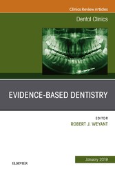 Evidence Based Dentistry, An Issue of Dental Clinics of North America, Ebook