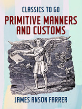 Primitive Manners and Customs