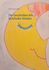 Die Geschichten des lächelnden Mondes