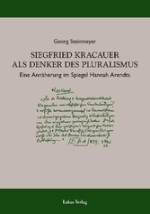 Siegfried Kracauer als Denker des Pluralismus