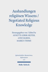 Aushandlungen religiösen Wissens - Negotiated Religious Knowledge