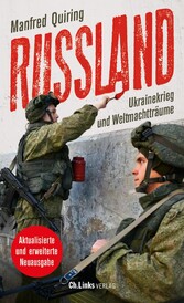 Russland - Ukrainekrieg und Weltmachtträume