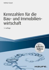 Kennzahlen für die Bau- und Immobilienwirtschaft - inkl. Arbeitshilfen online