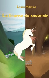 La licorne du souvenir