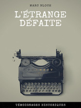 L&apos;étrange Défaite