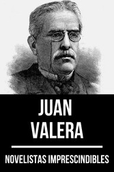 Novelistas Imprescindibles - Juan Valera