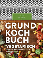 Grundkochbuch Vegetarisch