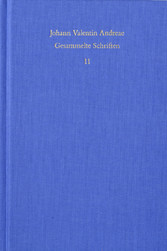 Johann Valentin Andreae: Gesammelte Schriften / Band 11: Peregrini in Patria errores (1618)