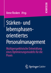 Stärken- und lebensphasenorientiertes Personalmanagement