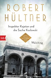 Inspektor Kajetan und die Sache Koslowski - Walching