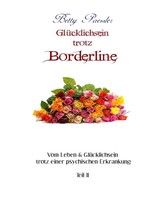 Glücklichsein trotz Borderline