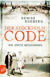 Der Stockholm-Code - Die erste Begegnung