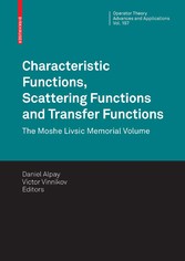 Characteristic Functions, Scattering Functions and Transfer Functions