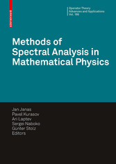 Methods of Spectral Analysis in Mathematical Physics