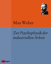 Zur Psychophysik der industriellen Arbeit