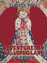 Adventures in Wallypug-Land