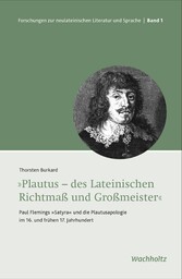 Plautus - des Lateinischen Richtmaß und Großmeister