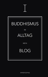 Buddhismus im Alltag