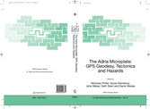 The Adria Microplate: GPS Geodesy, Tectonics and Hazards