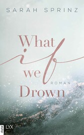 What if we Drown